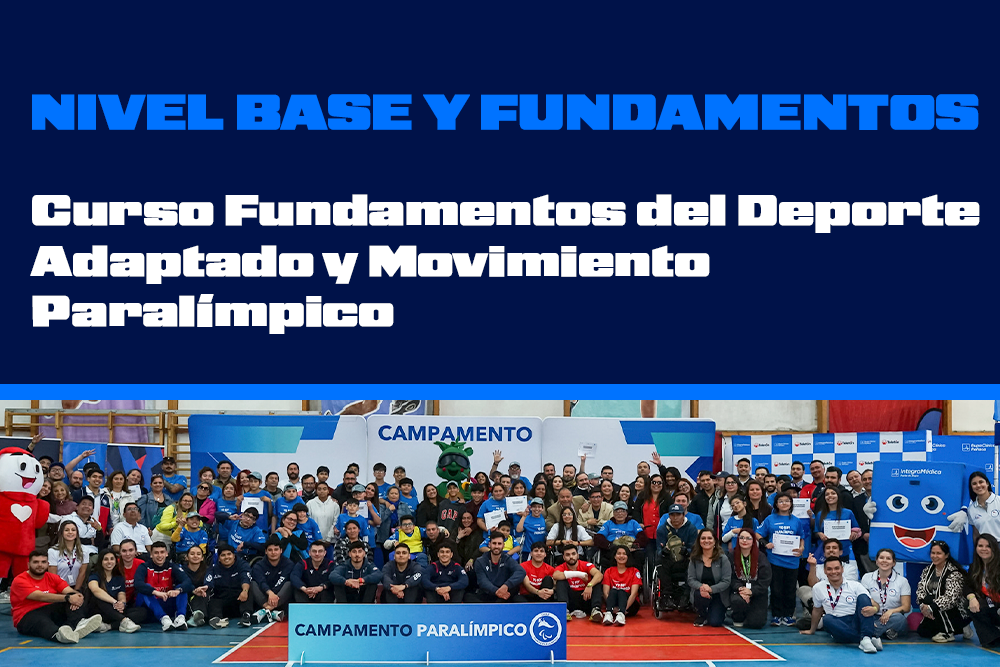 CURSO FUNDAMENTOS DEL DEPORTE ADAPTADO Y MOVIMIENTO PARALÍMPICO